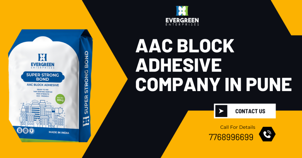 AAC Block Adhesive Company in Pune