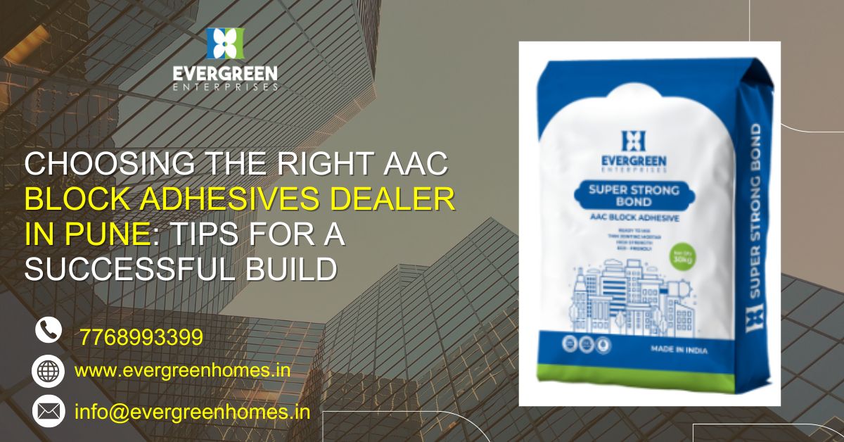 AAC block adhesives dealer in pune