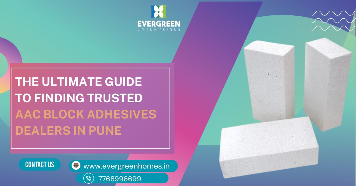 AAC block adhesives dealers in Pune