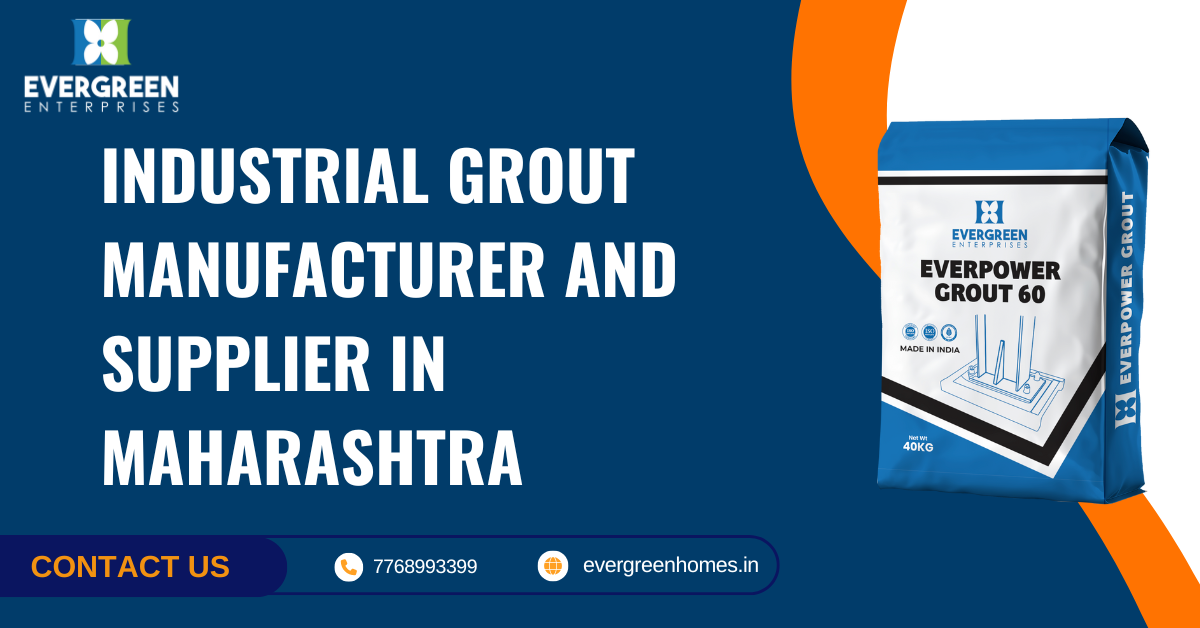 Industrial Grout Manufacturer and Supplier in Maharashtra