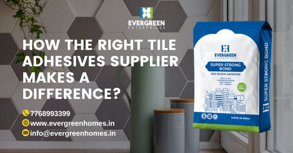 Tile Adhesive Supplier