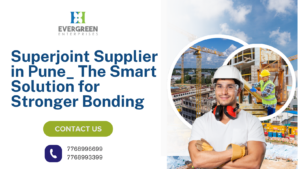reliable Superjoint Supplier in Pune