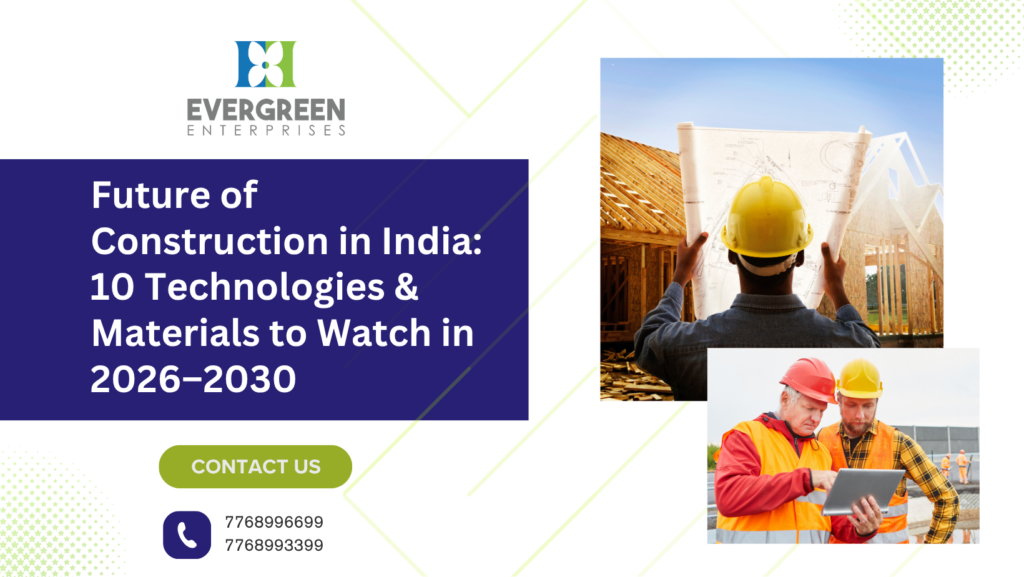 Future of Construction in India 10 Technologies