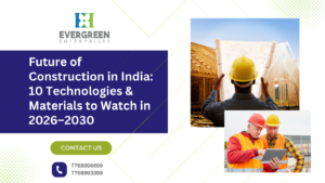 Future of Construction in India 10 Technologies